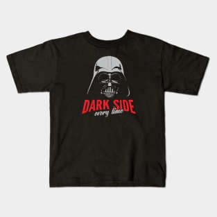 DARK SIDE EVERY TIME Kids T-Shirt